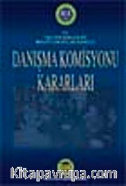 Hesap Uzmanları Kurulu Danışma Komisyonu Kararları