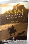 Hakas Destanları 2 & Kara Kuzgun