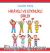 Hikayeli ve Etkinlikli Şiirler
