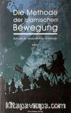 Die Methode der İslamischen Bewegung