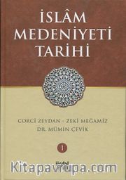 İslam Medeniyeti Tarihi (2 Cilt)