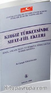 Kırgız Türkçesinde Sıfat - Fiil Ekleri