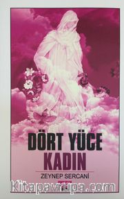 Dört Yüce Kadın