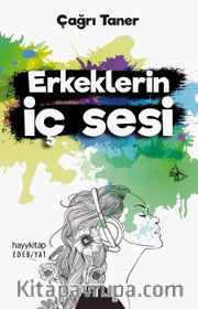 Erkeklerin İç Sesi