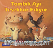 Tombik Ayı Teşekkür Ediyor 