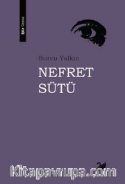 Nefret Sütü