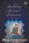 Müslüman Kadının Dönüşümü