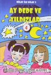 Ay Dede Ve Yıldızlar / Hilay ile Dilay 2