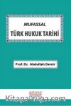 Mufassal Türk Hukuk Tarihi