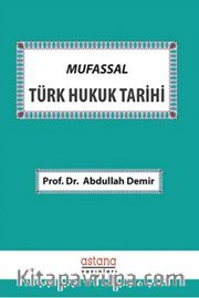 Mufassal Türk Hukuk Tarihi