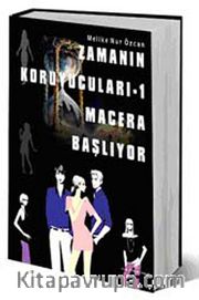 Zamanın Koruyucuları -1 <br /> Macera Başlıyor
