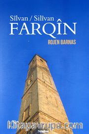 Silvan / Silvan - Farqin (Kürkçe Silvan Tarihi)