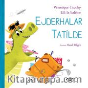 Ejderhalar Tatilde