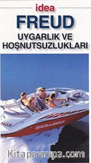 Uygarlık ve Hoşnutsuzlukları (Cep Boy)