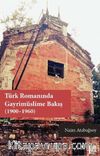 Türk Romanında Gayrimüslime Bakış (1900-1960)