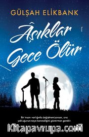Aşıklar Gece Ölür