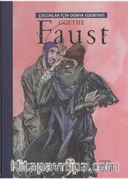 Faust / Çocuklar İçin Dünya Edebiyatı