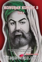 İlya / Konuşan Kur'an 3