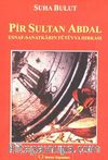 Pir Sultan Abdal & Esnaf-Sanatkarın Fütüvva Hırkası