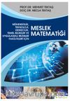 Mühendislik, Teknoloji, Denizcilik, Temel Bilimler ve Uygulamalı Bilim Fakülteleri İçin Meslek Matematiği