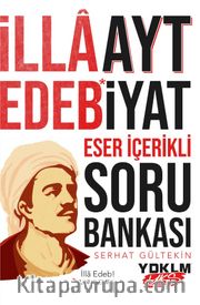 AYT Edebiyat Eser İçerikli Soru Bankası(Eser Özetleri Ekli)