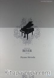 Piyano Metodu - Ferdinand Beyer Op. 101