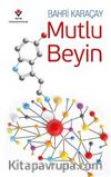 Mutlu Beyin