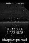 Biraz Gece Biraz Hece