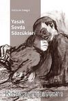Yasak Sevda Sözcükleri