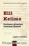 Elli Kelime & Yardımcı Ailesinin Yassıada Öyküsü