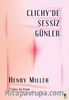 Clichy'de Sessiz Günler