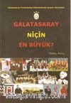 Galatasaray Niçin En Büyük? & Galatasaray-Fenerbahçe Rekabetinde Çarpıcı Gerçekler