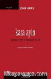 Kara Ayin & Apokaliptik Din ve Ütopyanın Ölümü