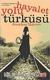 Hayalet Yolu Türküsü