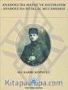 Anadolu'da Hayat ve Hatıratım & (Anadolu'da İstiklal Mücadelesi)