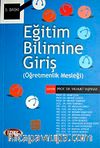 Eğitim Bilimine Giriş (Öğretmenlik Mesleği)