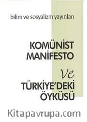 Komünist Manifesto ve Türkiye'deki Öyküsü