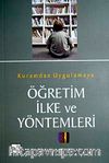 Kuramdan Uygulamaya Öğretim İlke ve Yöntemleri