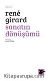 Sanatın Dönüşümü