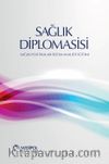 Sağlık Diplomasisi & Sağlık Politikaları Sistem Analisti Eğitimi  