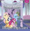 My Little Pony Okul Macerası - Öykü Kitabı