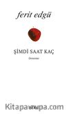 Şimdi Saat Kaç