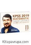 2019 KPSS Matematik Video Soru Bankası 