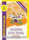 Çocuğumun Duygu Dünyası & Mahremiyet Eğitimi
