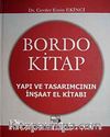 Bordo Kitap Yapı ve Tasarımcının İnşaat El Kitabı (Ciltli)