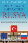 Doğal Gazın İmparatoru: Rusya