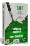 2019 ÖABT Eski Türk Edebiyatı Konu Öğretimi 