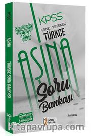 2019 KPSS Aşina Türkçe Tamamı Çözümlü Soru Bankası 