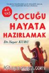 Çocuğu Hayata  Hazırlamak