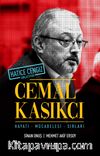 Cemal Kaşıkçı & Hayatı - Mücadelesi - Sırları